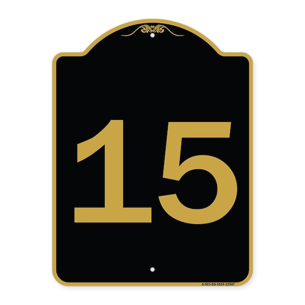 Signmission Designer Series Sign-Sign W/ Number 15, Black & Gold Aluminum Sign, 18" x 24", BG-1824-22907 A-DES-BG-1824-22907 - main